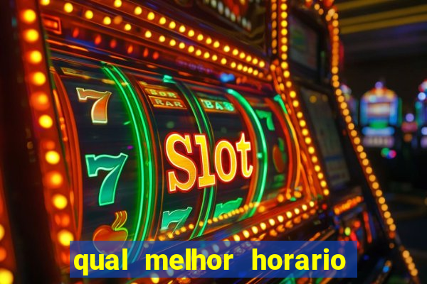 qual melhor horario para jogar big bass bonanza